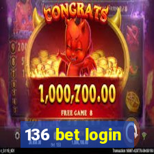 136 bet login